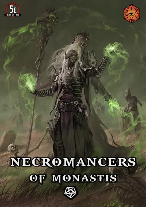 Necromancers of Monastis